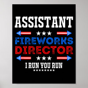 Assistant Fireworks Director USA Independence Day Poster