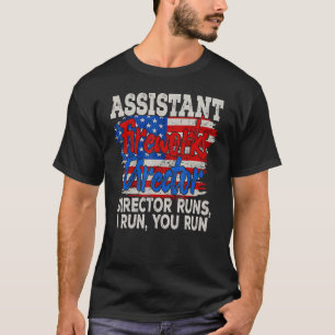 Assistant Fireworks Director Usa Independence Day T-Shirt