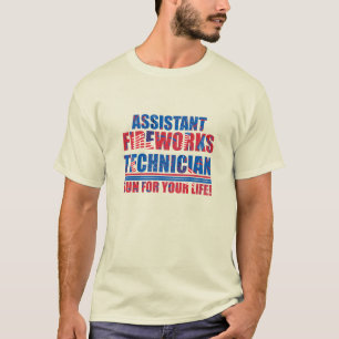 Assistant fireworks technician funny 4th of july T-Shirt