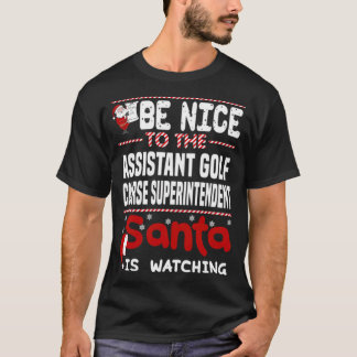 Assistant Golf Course Superintendent funny sayings T-Shirt