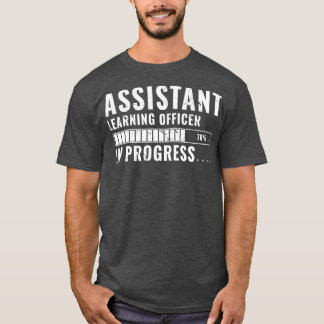 Assistant learning officer In Training Future Prog T-Shirt