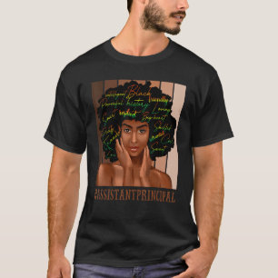 Assistant Principal Afro African American Women Bl T-Shirt