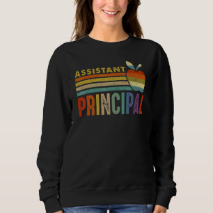Assistant Principal Appreciation Best Assistant Pr Sweatshirt