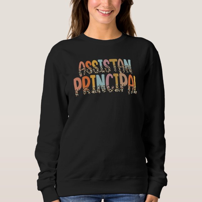 Assistant Principal Boho Teach Love Inspire Back T Sweatshirt (Front)