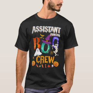 Assistant Principal Boo Crew Teacher Student  Hall T-Shirt