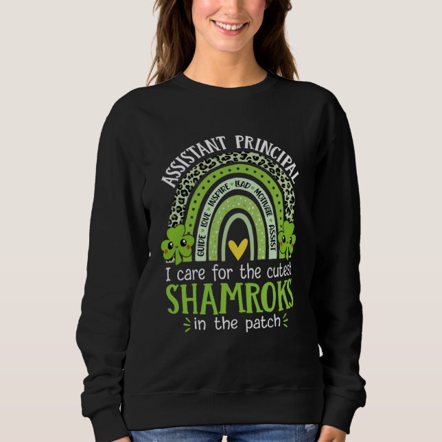 Assistant Principal Cutest Shamrocks St Patricks D Sweatshirt (Front)