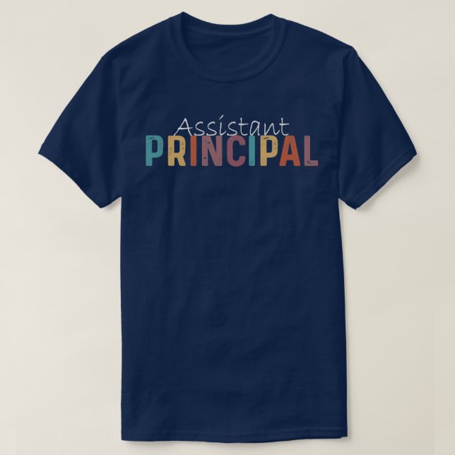 Assistant Principal Funny Job Title School Worker  T-Shirt (Design Front)