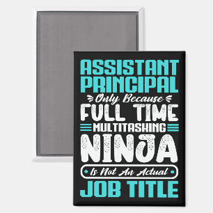 Assistant principal job occupation birthday worker magnet