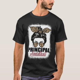Assistant Principal Messy Bun Bleached School Work T-Shirt