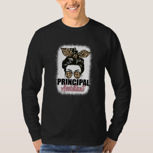Assistant Principal Messy Bun Bleached School Work T-Shirt