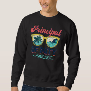 Assistant Principal Off Duty Sunglasses Last Day O Sweatshirt