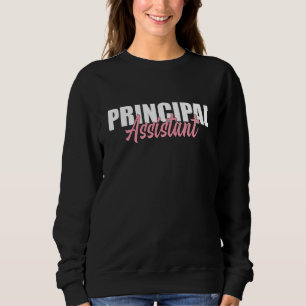 Assistant Principal Rainbow  Job Title School Work Sweatshirt