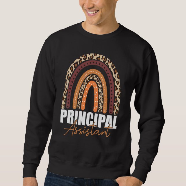 Assistant Principal Rainbow  Job Title School Work Sweatshirt (Front)