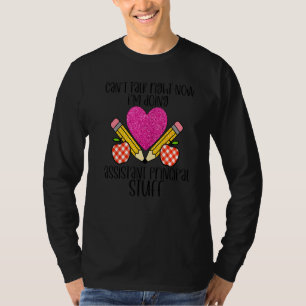Assistant Principal School Student Educator Cute W T-Shirt