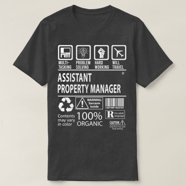 Assistant Property Manager MultiTasking Certified  T-Shirt (Design Front)