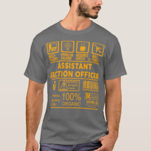 ASSISTANT SECTION OFFICER NICE DESIGN 2017 T-Shirt