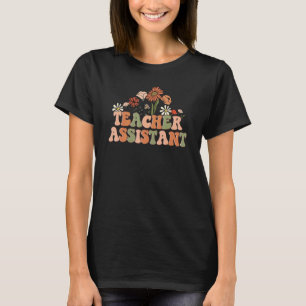 Assistant Teacher Flowers Floral Matching Teaching T-Shirt