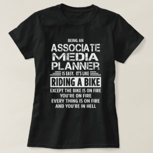 Associate Media Planner T-Shirt