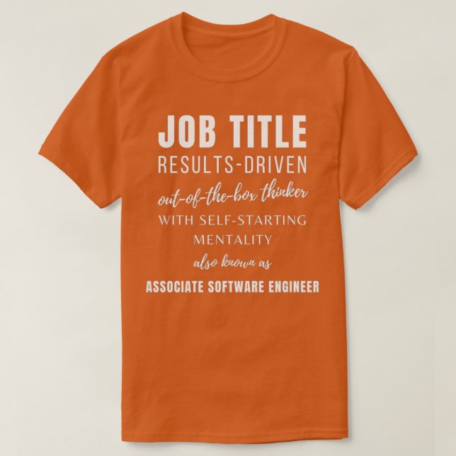 Associate Software Engineer Work Birthday Punny Fu T-Shirt (Design Front)