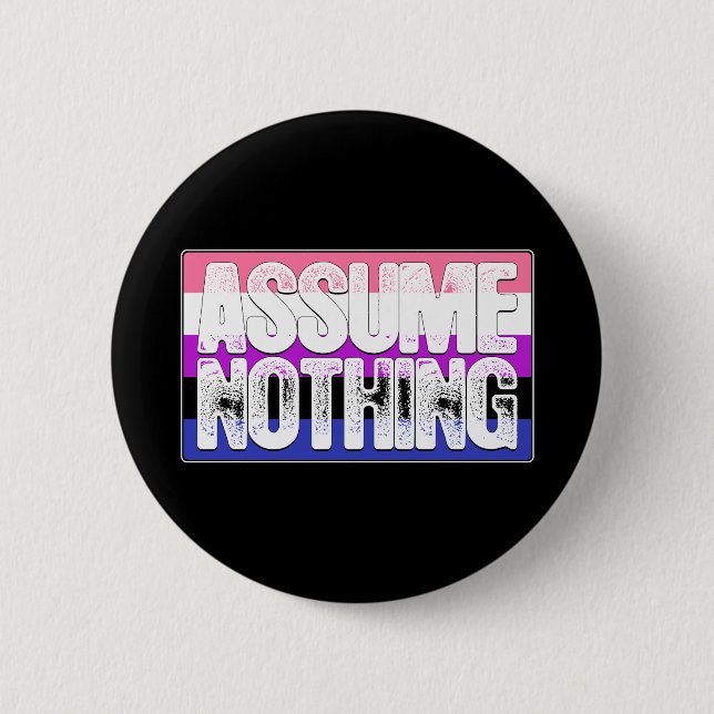Assume Nothing Genderfluid Pride Flag 6 Cm Round Badge (Front)