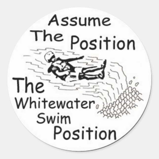 assume the position Sticker (Front)