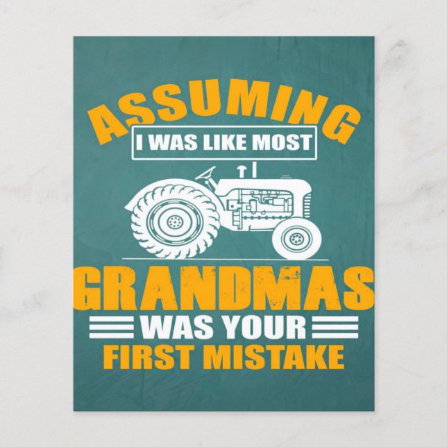 Assuming Grandmas |Cool Farmer Gift Flyer (Front)