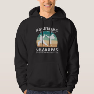 Assuming i was like most grandpas was your first m hoodie