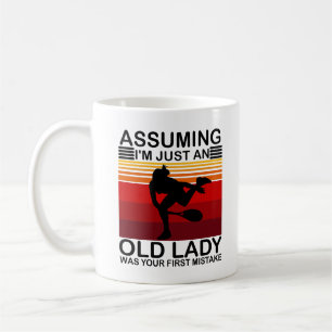 Assuming I'm Just An Old Lady Was Your Tennis Coffee Mug