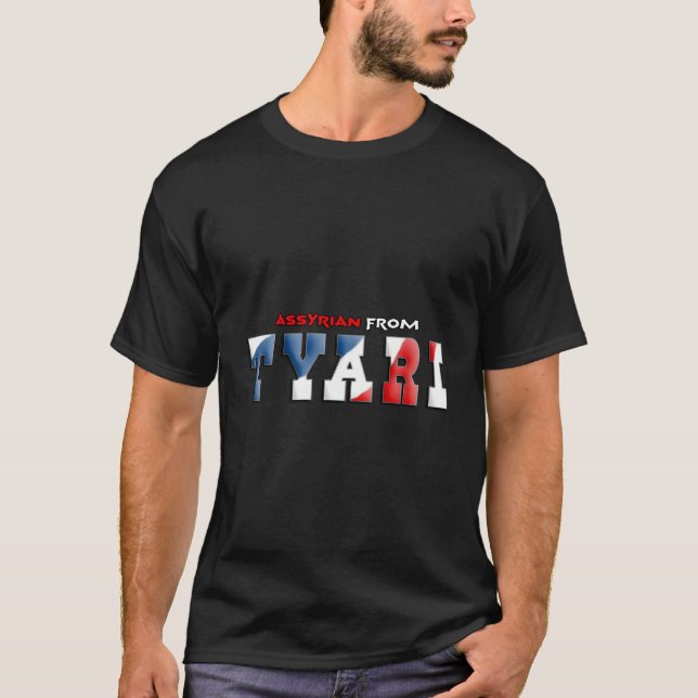 Assyrian From Tyari T-Shirt (Front)
