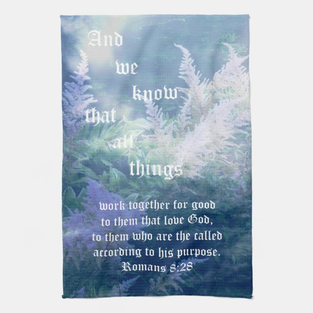 Astilbe Blue Mist Romans 8:28 Tea Towel (Vertical)