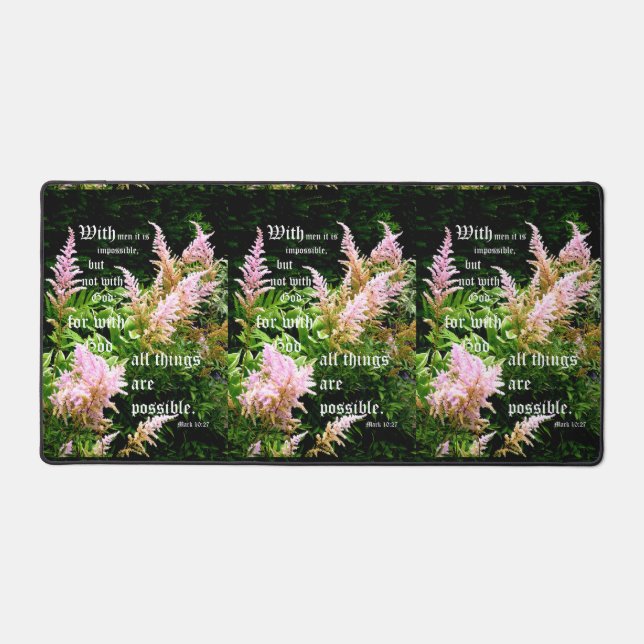 Astilbe with Mark 10:27 Desk Mat (Front)
