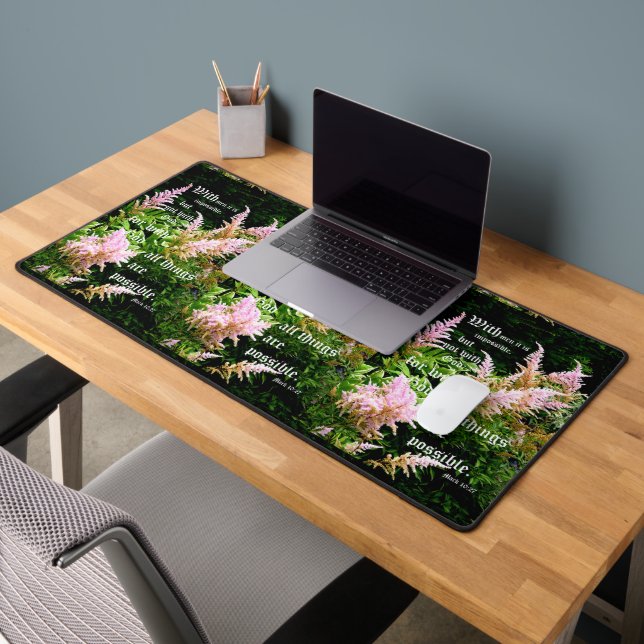 Astilbe with Mark 10:27 Desk Mat (Office 2)