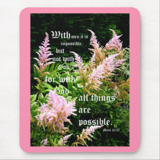 Astilbe with Mark 10:27 Mouse Pad