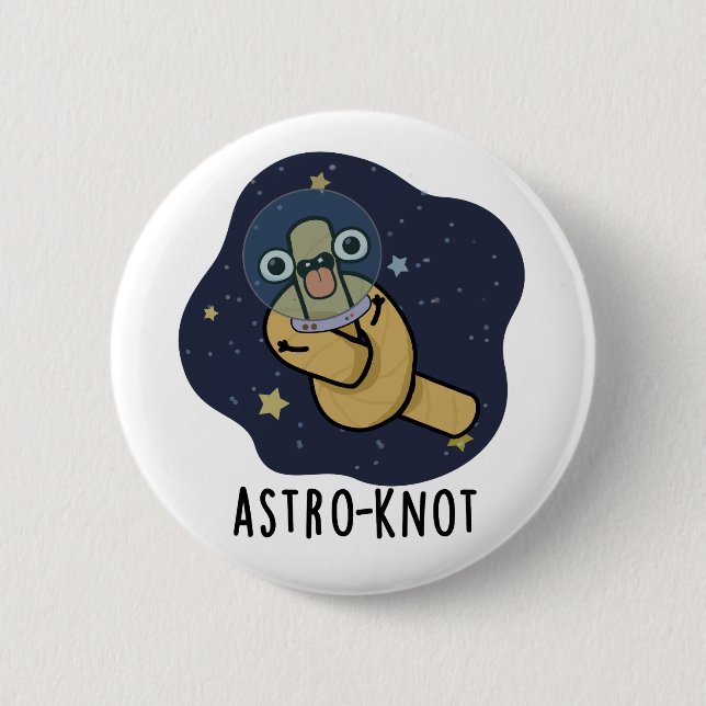 Astro-knot Funny Astronaut Pun  6 Cm Round Badge (Front)