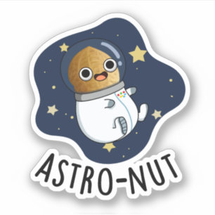 Astro-nut Funny Nut Astronaut Pun 