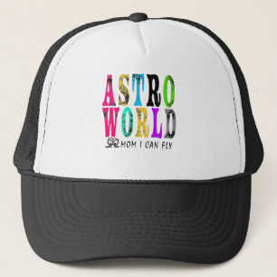 astro world mum i can fly trucker hat