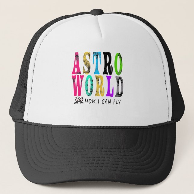 astro world mum i can fly trucker hat (Front)