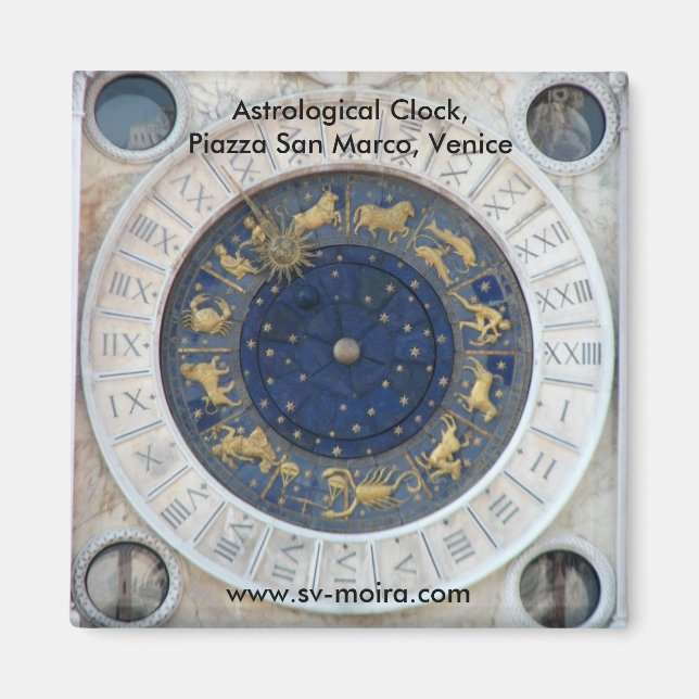 Astrological Clock,  Piazza San Marco, Venice Magnet (Front)