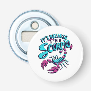 Astrological Scorpio Vibes Vintage Zodiac Sign Bottle Opener