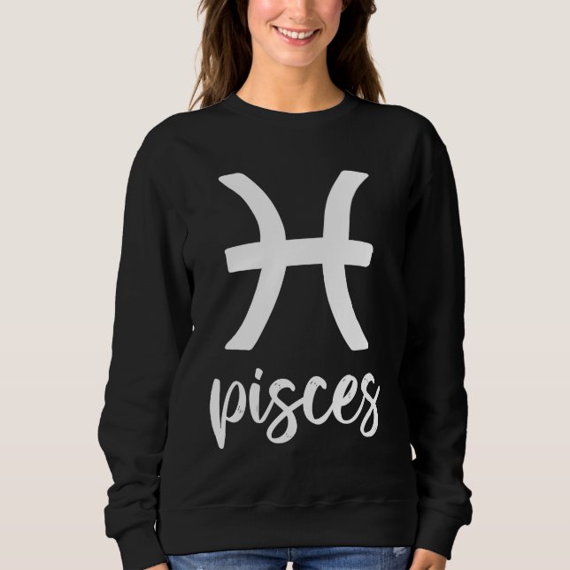 Astrology Pisces Zodiac Sweatshirt (Front)