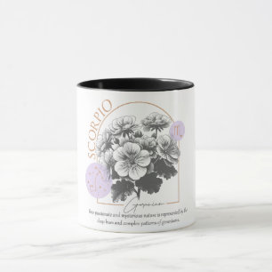 Astrology/Scorpio Zodiac Sign Flower Geranium Mug