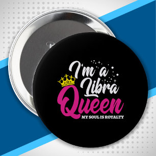 Astrology - September October Birthday Libra Queen 10 Cm Round Badge