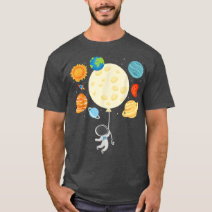 Astronaut Balloon Planets Solar System Space scien T-Shirt