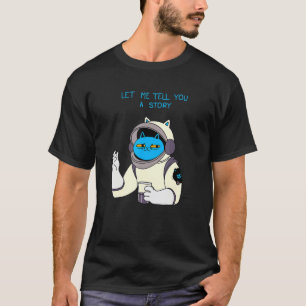 Astronaut Cat Illustration  Graphic Designs 1 T-Shirt
