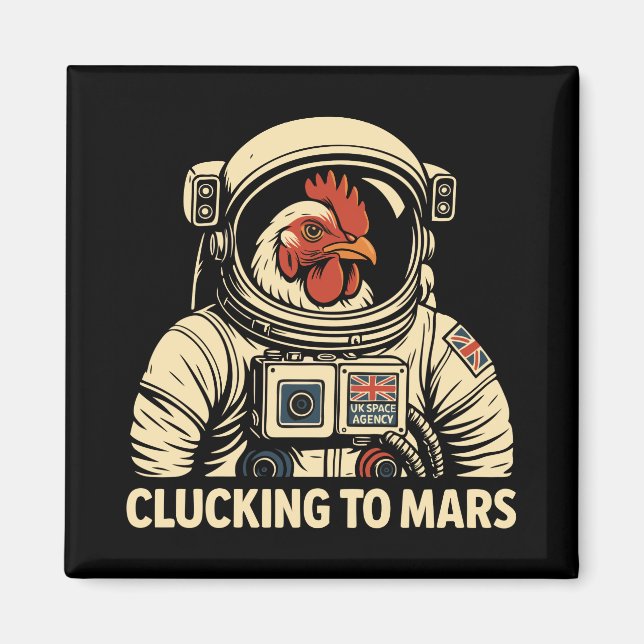 Astronaut Chicken Space Voyage Magnet (Front)