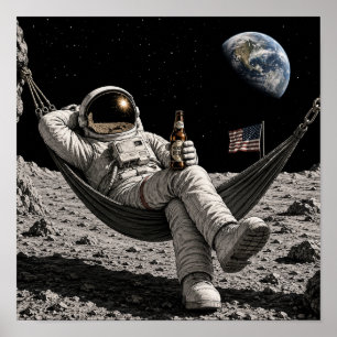 Astronaut Chilling with Beer on the Moon Poster