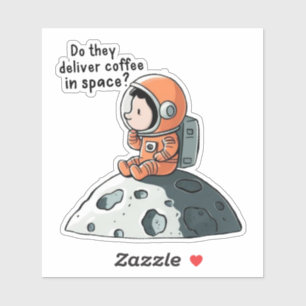 ASTRONAUT COFFEE MUSINGS ON THE MOON