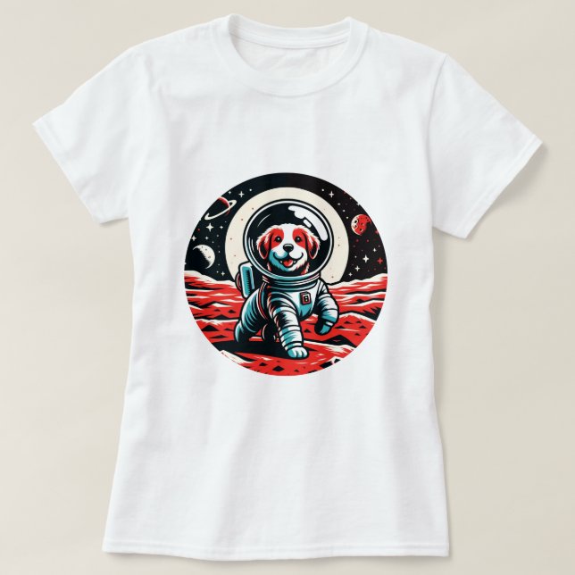 Astronaut Dog - Cosmic Canine Space Adventure T-Shirt (Design Front)