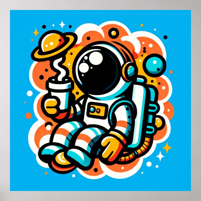 Astronaut Drinking Coffee - Outer Space Caffeine Poster (Front)