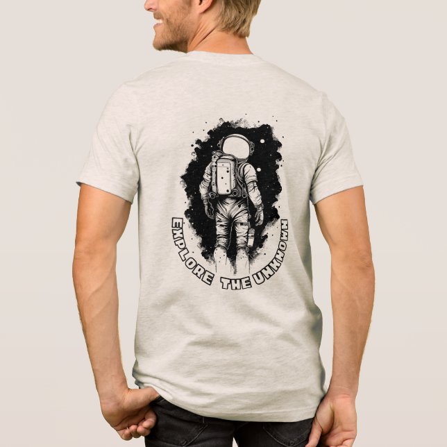 Astronaut “Explore the Unknown”  Tri-Blend Shirt (Back)
